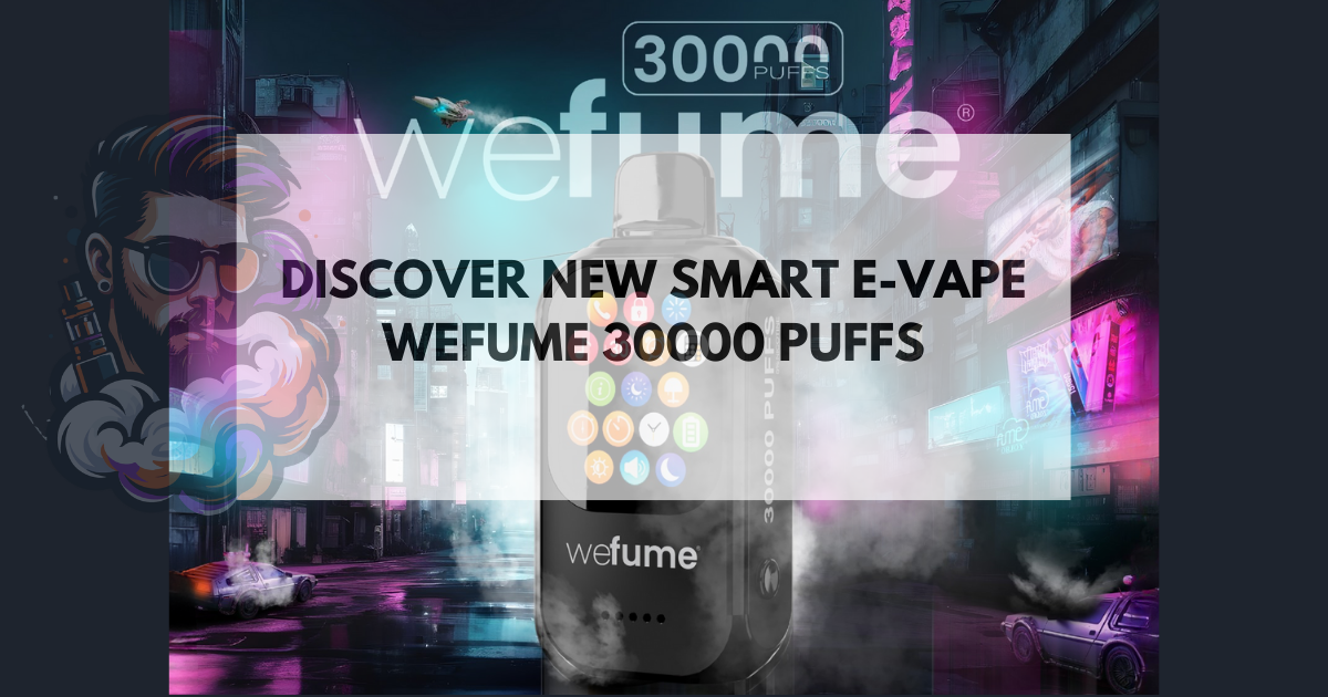 Fume WeFume 30000