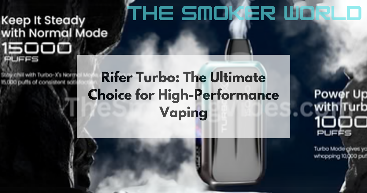 Rifer Turbo | High- performance vaping