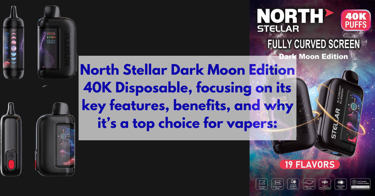 North Stellar Dark Moon Edition 40K || Online Liquid and Vape Shop