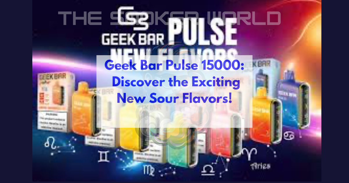geek bar pulse 15000 sour flavors